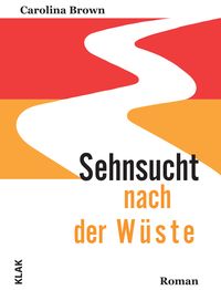 Produktbild: Sehnsucht nach der W&uuml;ste