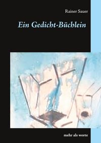 Produktbild: Ein Gedicht-B&uuml;chlein
