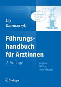 Produktbild: F&uuml;hrungshandbuch f&uuml;r &Auml;rztinnen