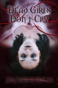 Produktbild: Dead Girls Don't Cry