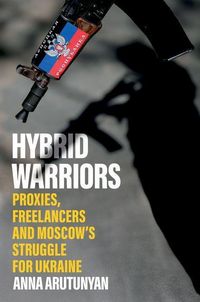 Produktbild: Arutunyan, A: Hybrid Warriors