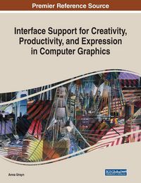 Produktbild: Interface Support for Creativity, Productivity, and Expression in Computer Graphics