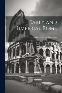 Produktbild: Early and Iimperial Rome