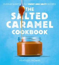 Produktbild: The Salted Caramel Cookbook