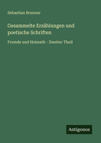 Produktbild: Gesammelte Erz&auml;hlungen und poetische Schriften