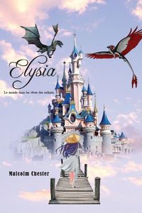 Produktbild: Elysia Le monde dans les r&ecirc;ves des enfants