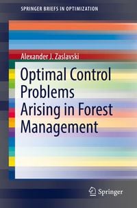 Produktbild: Optimal Control Problems Arising in Forest Management