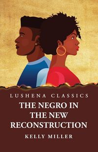 Produktbild: The Negro in the New Reconstruction
