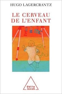 Produktbild: Le Cerveau de l'Enfant
