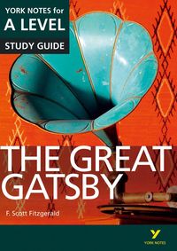 Produktbild: The Great Gatsby York Notes A-level English Literature - for 2026, 2027 exams
