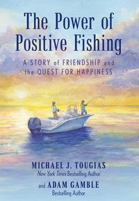 Produktbild: The Power of Positive Fishing