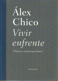Produktbild: Vivir enfrente : nueve conversaciones