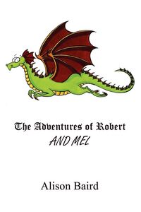 Produktbild: The Adventures of Robert and Mel