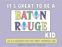 Produktbild: It's Great to Be a Baton Rouge Kid