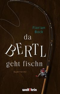 Produktbild: Da Bertl geht fischn