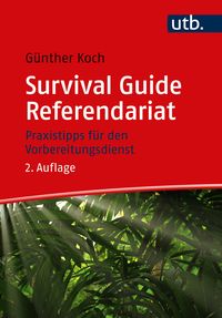 Bild vom Artikel Survival Guide Referendariat vom Autor Günther Koch