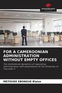 Produktbild: For a Cameroonian Administration Without Empty Offices