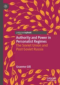 Produktbild: Authority and Power in Personalist Regimes