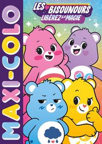 Produktbild: Les Bisounours : lib&eacute;rez la magie : maxi-colo