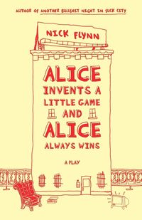 Produktbild: Alice Invents a Little Game and Alice Always Wins