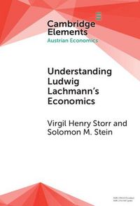 Produktbild: Understanding Ludwig Lachmann's Economics