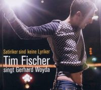 Produktbild: Fischer, T: Satiriker sind keine Lyriker-T.Fischer singt Woy