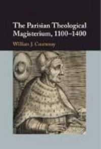 Produktbild: The Parisian Theological Magisterium, 1100&ndash;1400
