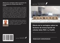 Produktbild: Efecto de la naringina sobre los factores de transcripci&oacute;n de c&eacute;lulas beta PDX-1 y FoxM1