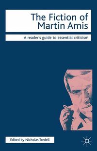 Produktbild: The Fiction of Martin Amis