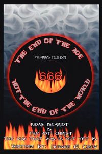 Produktbild: The End of The Age Not The End of The World