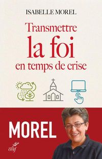 Produktbild: Transmettre la foi en temps de crise