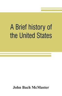 Produktbild: A brief history of the United States