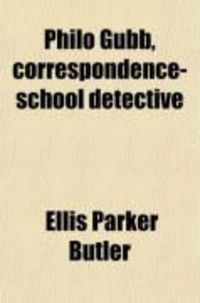Produktbild: Philo Gubb, Correspondence-School Detective