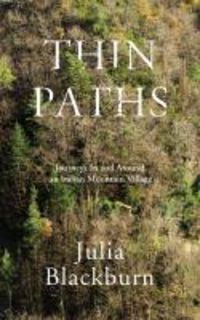 Bild vom Artikel Thin Paths vom Autor Julia Blackburn