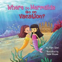 Produktbild: Where Do Mermaids Go on Vacation?