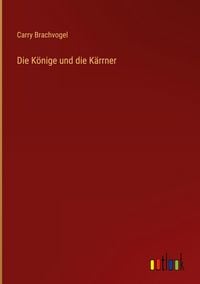 Produktbild: Die K&ouml;nige und die K&auml;rrner