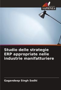 Produktbild: Studio delle strategie ERP appropriate nelle industrie manifatturiere