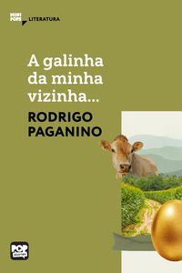 Produktbild: A galinha da minha vizinha...