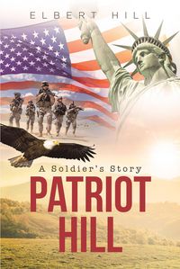 Produktbild: Patriot Hill; A Soldier's Story