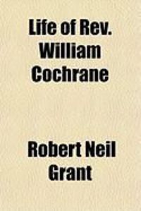 Produktbild: Life of REV. William Cochrane