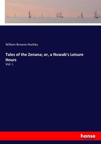 Produktbild: Tales of the Zenana; or, a Nuwab's Leisure Hours