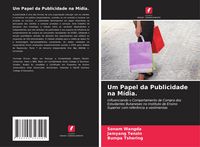 Produktbild: Um Papel da Publicidade na M&iacute;dia.
