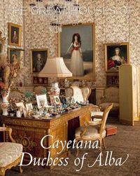 Produktbild: The Great Houses of Cayetana, Duchess of Alba