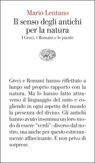 Produktbild: Il senso degli antichi per la natura. I Greci, i Romani e le piante