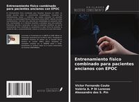 Produktbild: Entrenamiento f&iacute;sico combinado para pacientes ancianos con EPOC