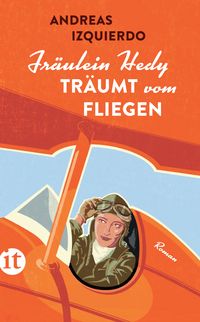 Produktbild: Fr&auml;ulein Hedy tr&auml;umt vom Fliegen