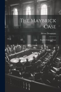Produktbild: The Maybrick Case; English Criminal Law