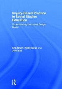 Produktbild: Grant, S: Inquiry-Based Practice in Social Studies Education