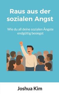 Produktbild: Raus aus der sozialen Angst