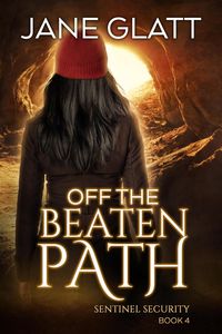 Produktbild: Off the Beaten Path (Sentinel Security, #4)